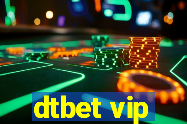 dtbet vip